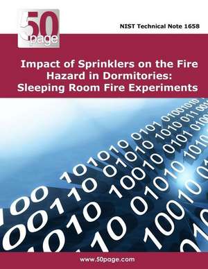 Impact of Sprinklers on the Fire Hazard in Dormitories de Nist