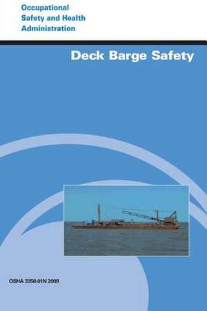 Deck Barge Safety de U. S. Department of Labor