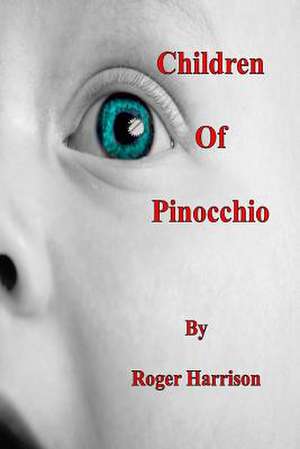 Children of Pinocchio de Roger Harrison