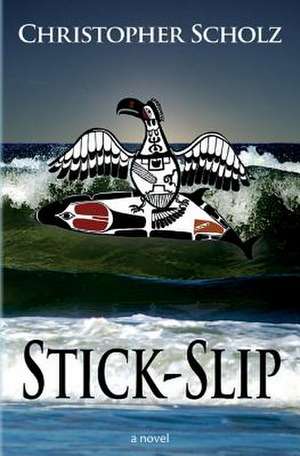 Stick-Slip de Christopher Scholz