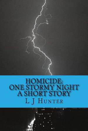 Homicide de L. J. Hunter