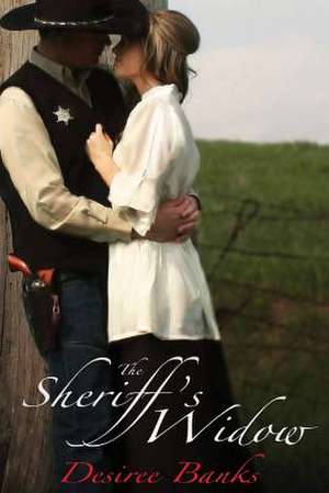 The Sheriff's Widow de Desiree Banks