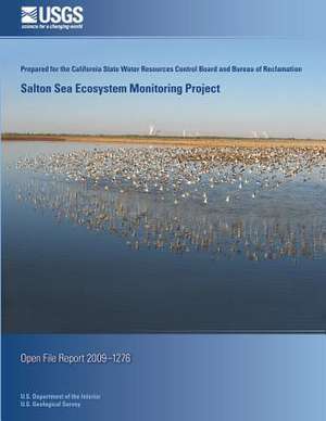 Salton Sea Ecosystem Monitoring Project de U. S. Department of the Interior