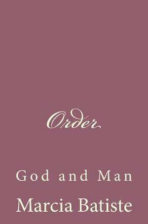 Order de Wilson, Marcia Batiste Smith