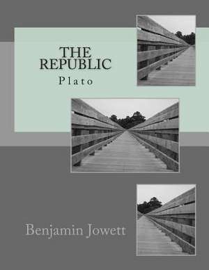 The Republic de Benjamin Jowett