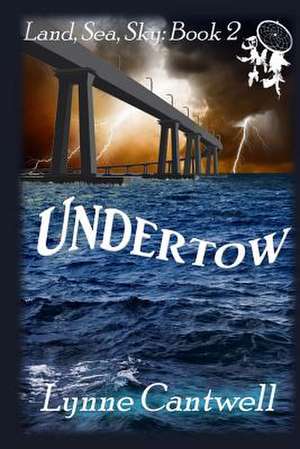 Undertow de Lynne Cantwell