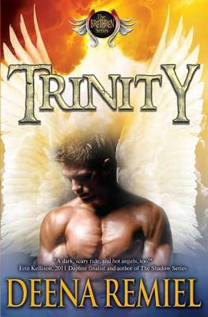 Trinity de Deena Remiel