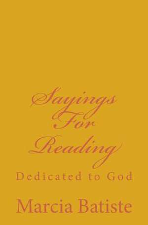 Sayings for Reading de Wilson, Marcia Batiste Smith