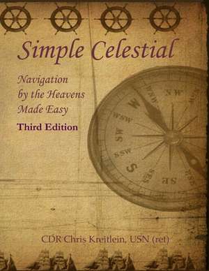 Simple Celestial de Cdr Chris Kreitlein