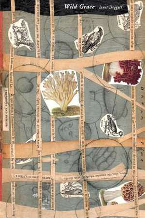 Wild Grace de Janet Doggett