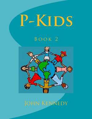 P-Kids de John Kennedy