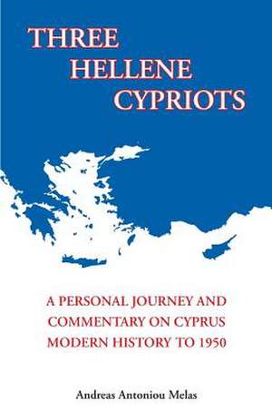 Three Hellene Cypriots de Andreas Antoniou Melas