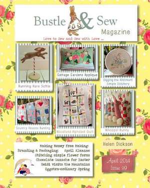 Bustle & Sew Magazine April 2014 de Helen Dickson