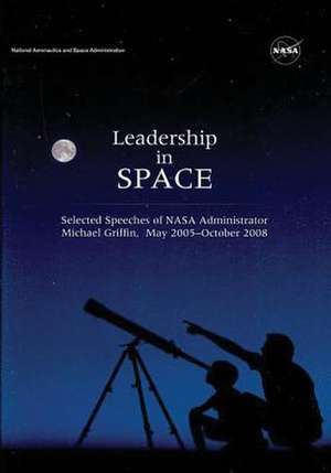 Leadership in Space de National Aeronautics and Administration