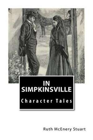 In Simpkinsville de Ruth McEnery Stuart