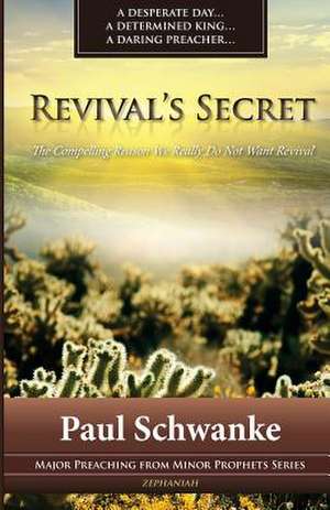 Revival's Secret de Paul Schwanke