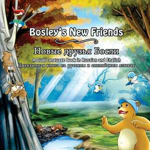 Bosley's New Friends (Russian - English) de Tim Johnson