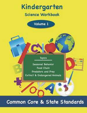 Kindergarten Science Volume 1 de Todd DeLuca