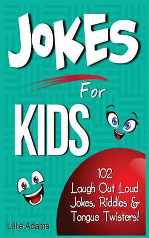 Jokes for Kids de Lillie Adams