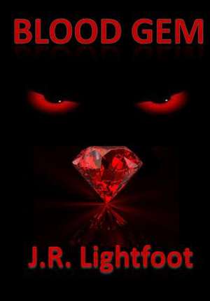 Blood Gem de MR J. R. Lightfoot Jr