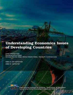 Understanding Economics Issues of Developing Countries de Lawal Adedoyin Isola