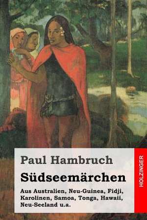 Sudseemarchen de Paul Hambruch