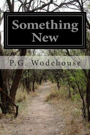 Something New de P. G. Wodehouse