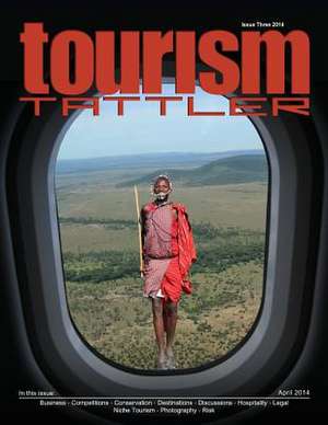 Tourism Tattler April 2014 de Desmond Langkilde