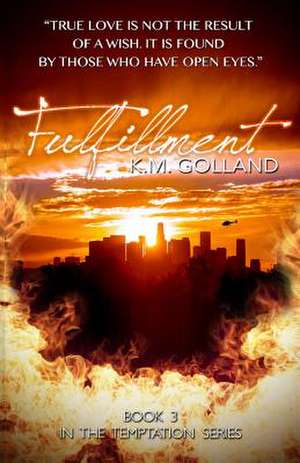 Fulfillment de K. M. Golland