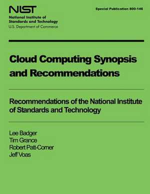 Cloud Computing Synopsis and Recommendations de Lee Badger