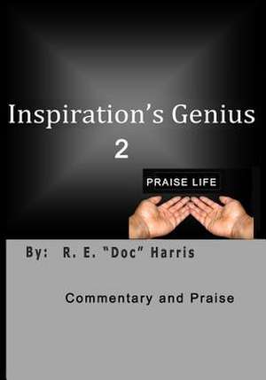 Inspiration's Genius 2 de R. E. Doc Harris