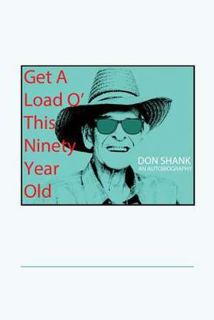 Get a Load of This 90-Year Old de Don Shank