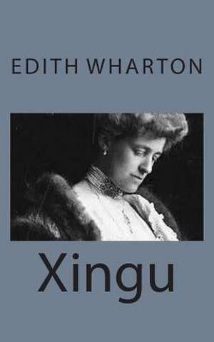 Xingu de Edith Wharton