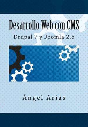 Desarrollo Web Con CMS de Angel Arias