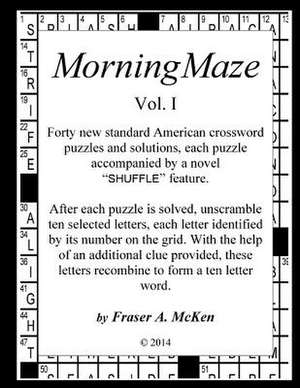 Morningmaze Vol. I de Fraser a. McKen