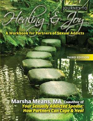 Journey to Healing and Joy de Marsha Means Ma