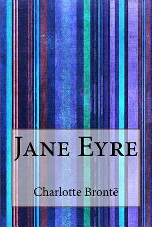 Jane Eyre de Charlotte Bronte