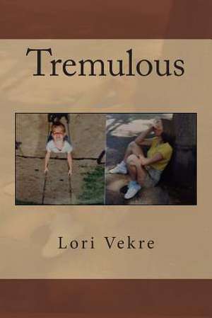 Tremulous de Lori Vekre