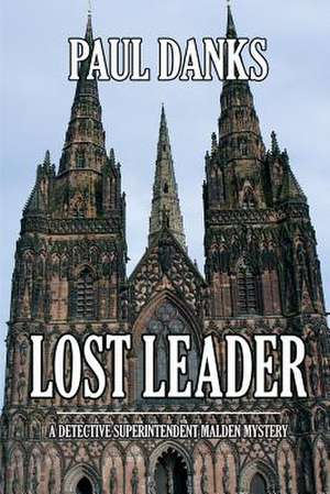 Lost Leader de MR Paul Danks