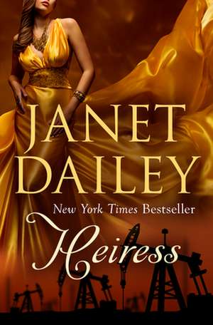 Heiress de Janet Dailey