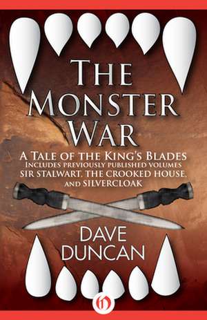 The Monster War de Dave Duncan