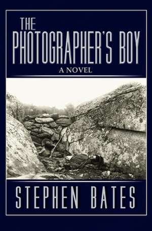 The Photographer's Boy de Stephen Bates