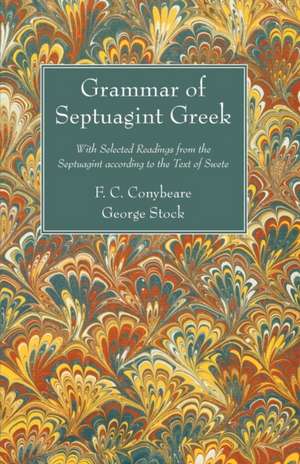 Grammar of Septuagint Greek de F. C. Conybeare