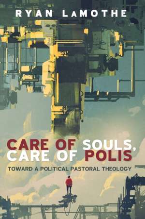 Care of Souls, Care of Polis de Ryan Lamothe