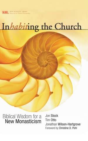 Inhabiting the Church de Jon R. Stock