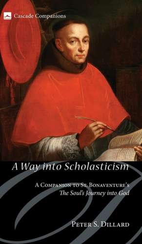 A Way into Scholasticism de Peter S. Dillard