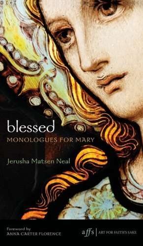 Blessed de Jerusha Matsen Neal