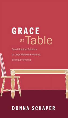 Grace at Table de Donna Schaper