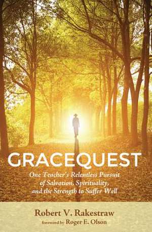 Gracequest de Robert V. Rakestraw