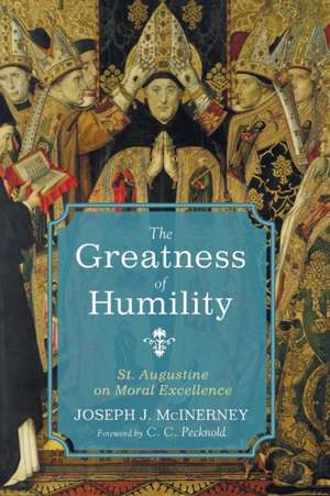 The Greatness of Humility de Joseph J. McInerney